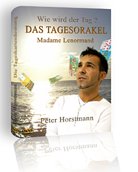 Peter Horstmann Das Tagesorakel